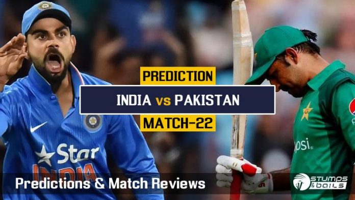 Match Prediction For India VS Pakistan – 22nd ODI ICC CWC19