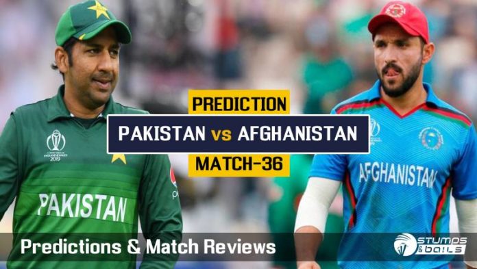 Match Prediction For Pakistan vs Afghanistan – 36TH ODI ICC CWC19