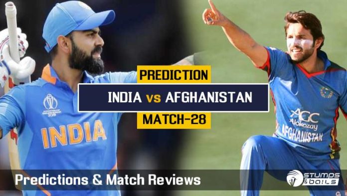 Match Prediction For India vs Afghanistan – 28TH ODI ICC CWC19