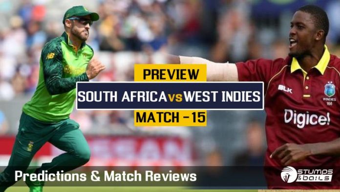 World Cup 2019 Preview – South Africa take on West Indies in a must win clash