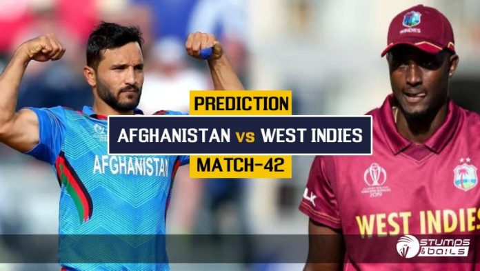 Match Prediction For Afghanistan Vs West Indies – 42nd ODI ICC CWC19