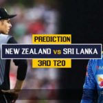 Match Prediction For Sri Lanka Vs New Zealand – 3RD T20 New Zealand Tour Of Sri Lanka 2019 | SL Vs NZ