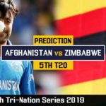 Match Prediction For Afghanistan Vs Zimbabwe 5th T20 | Bangladesh Tri-Nation Series 2019 | AFG Vs ZIM