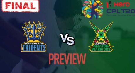 Guyana Amazon Warriors To Play Against Barbados Tridents In The CPL 2019 Final