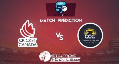 Match Prediction For Canada Vs Combined Campuses And Colleges | Super 50 Cup 2019 | CAN Vs CCC