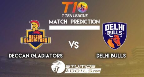 Match Prediction For Deccan Gladiators vs Delhi Bulls | T10 League 2019 | DGL vs DB
