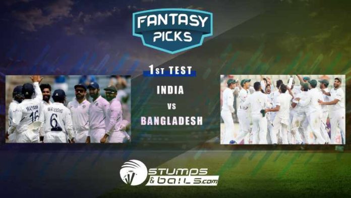 Fantasy Picks For India Vs Bangladesh, 1st Test | Bangladesh Tour Of India, 2019 | IND Vs BAN | Playing XI, Pitch Report & Fantasy Picks | Dream11 Fantasy Cricket