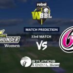 Match Prediction For Sydney Thunder Women vs Sydney Sixers Women 33rd T20 | Womens Big Bash League 2019 | WBBL 2019 | SYTW vs SYSW