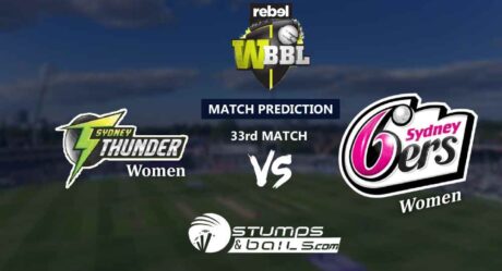 Match Prediction For Sydney Thunder Women vs Sydney Sixers Women 33rd T20 | Womens Big Bash League 2019 | WBBL 2019 | SYTW vs SYSW