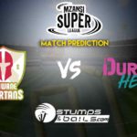 Match Prediction For Tshwane Spartans vs Durban Heat | Mzansi Super League 2019 | TS vs DH