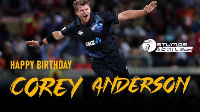 Happy Birthday Corey Anderson - One Explosive Kiwi T20 Cricketers