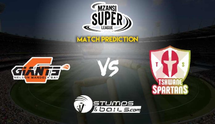 Nelson Mandela Bay Giants vs Tshwane Spartans Match Prediction Mzansi Super League 2019