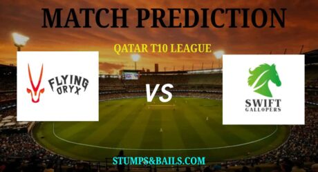 Flying Oryx vs Swift Gallopers Match Prediction | Qatar T10 League 2019