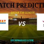 Heat Stormers vs Pearl Gladiators Match Prediction | Qatar T10 League 2019