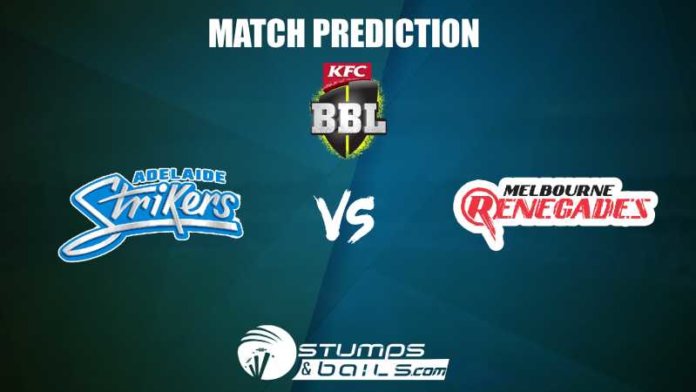 Adelaide Strikers vs Melbourne Renegades T20 Prediction| BBL 2019-20
