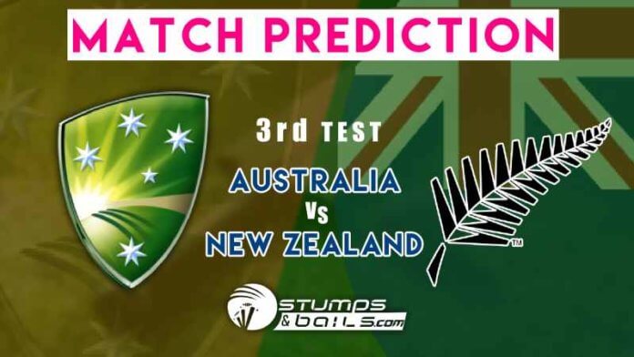Australia Vs New Zealand 3rd Test Prediction