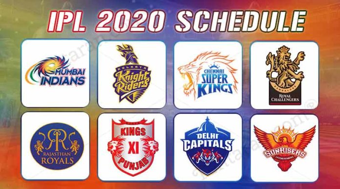 IPL 2020 Edition Match Schedule, Venue and Timings