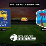 Sri Lanka vs West Indies 2nd T20 Match Prediction