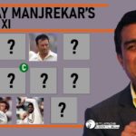 Sanjay Manjrekar Picks His All-Time XI