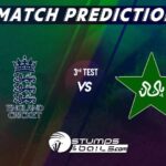 England Vs Pakistan 3rd Test Match Prediction| Eng VS Pak