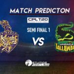 CPL 2020: 1st Semi-Final Match Prediction | TKR Vs JT
