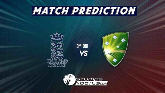 End vs Aus 3rd ODI prediction