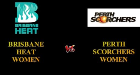 WBBL 2020: Brisbane Heat Women vs Perth Scorchers Women DREAM 11 PREDICTION | 45th Match | BH-W vs PS-W