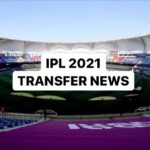 Dream11 IPL 2021: Every Trade You Need To Know About The Mini-Transfer Window | Latest News