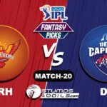 SRH vs DC IPL 2021, Match 20| SRH vs DC Dream11 Predictions