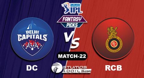 DC vs RCB IPL 2021, Match 22|DC vs RCB Dream11 Predictions