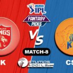 PK vs CSK IPL 2021, Match 8|PK vs CSK Dream11 Predictions