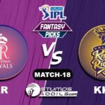 RR vs KKR IPL 2021, Match 18| RR vs KKR Dream11 Predictions
