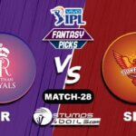 RR vs SRH IPL 2021, Match 28| RR vs SRH Dream11 Predictions
