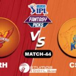 SRH vs CSK IPL 2021, Match 44| SRH vs CSK Dream11 Predictions