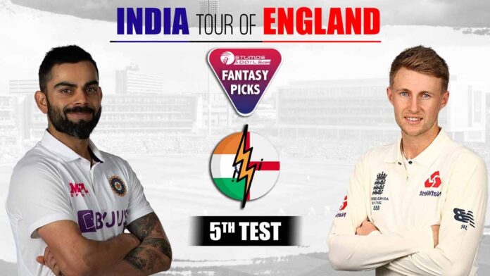 IND vs ENG 5th Test Dream11 Predictions
