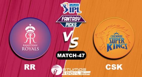 RR vs CSK IPL 2021, Match 47| RR vs CSK Dream11 Predictions