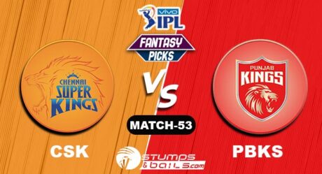 CSK vs PK IPL 2021, Match 53| CSK vs PK Dream11 Predictions