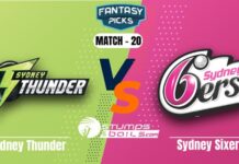 THU vs SIX Dream11 Prediction, Preview, Team And Predicted XI THU vs SIX Dream11 Prediction, Preview, Team And Predicted XI