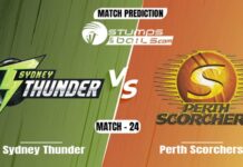 BBL 2021: Sydney Thunder vs Perth Scorchers Match Prediction Sydney Thunder vs Perth Scorchers