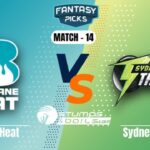 HEA vs THU DREAM11 Preview, Team, Predicted XI And Prediction