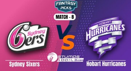 SIX vs HUR BBL 2021-22, 8th Match| SIX vs HUR Dream11 Predictions