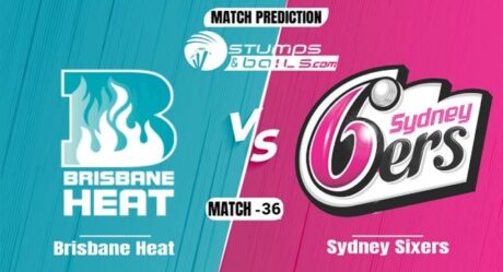 BBL 2021-22: Brisbane Heat vs Sydney Sixers Match Prediction