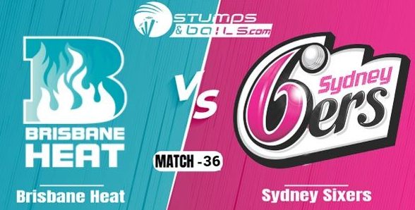 Brisbane Heat vs Sydney Sixers