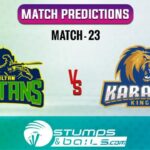 PSL 2022: Multan Sultans vs Karachi Kings Match Prediction