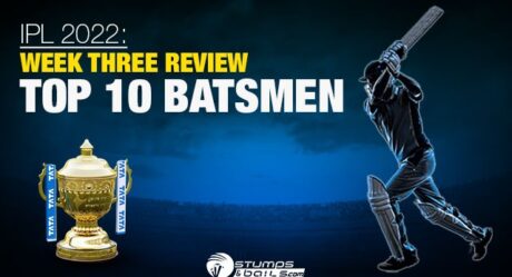 IPL 2022: Week Three Review-Top 10 Batsmen
