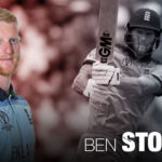 Ben Stokes Biography, Age, Height, Centuries, Net Worth, Wife, ICC Rankings, Career