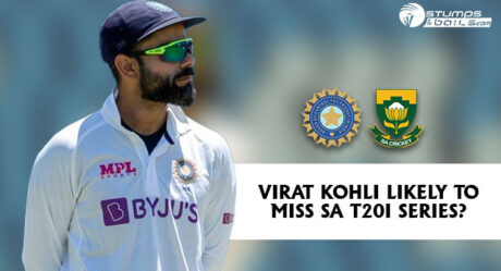 Virat Kohli likely to miss SA T20I Series?