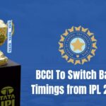 BCCI To Switch Back To Start IPL Matches At 4 PM And 8 PM From IPL 2023
