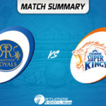 CSK vs RR Match Summary: RR enters playoffs as second entrant after defeating CSK by 5 wickets