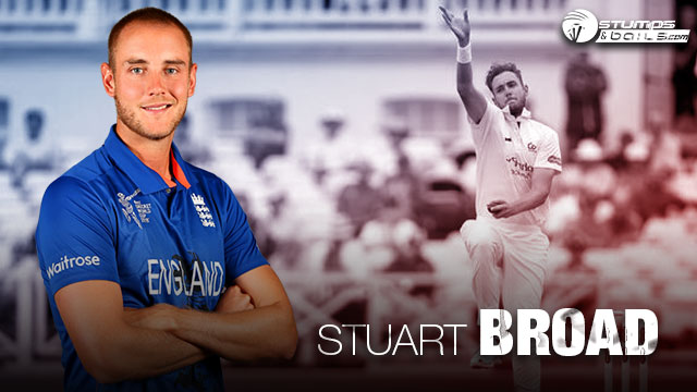 Stuart Broad Biography